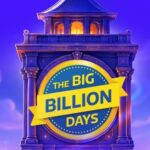 इस दिन से शुरू हो सकती है Flipkart Big Billion Days Sale 2026, जानें ऑफर्स